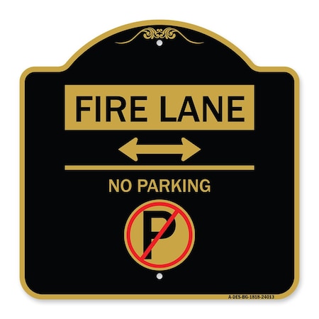 Fire Lane-No Parking With No Parking Symbol And Bidirectional Arrow, Black & Gold Aluminum Sign